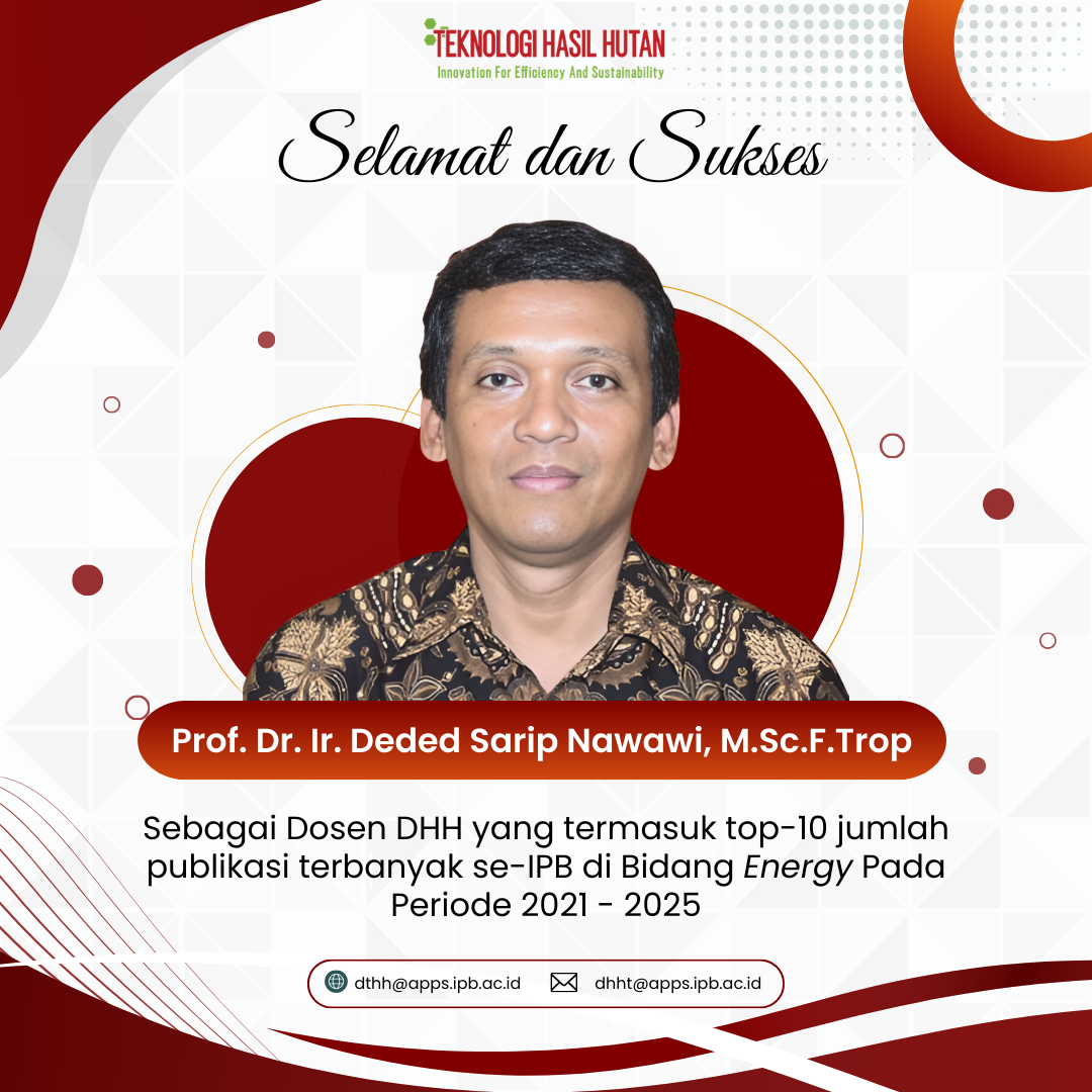 Departemen Hasil Hutan Mengucapkan Selamat atas Capaian Publikasi di Bidang Energy Periode Tahun 2021-2025